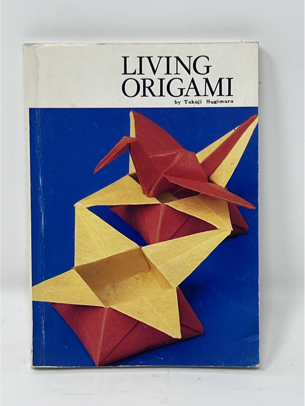 Living Origami by Takuji Sugimura - Craft Book